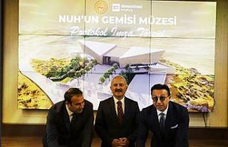 Nuh’un Gemisi Müzesi için imzalar atıldı
