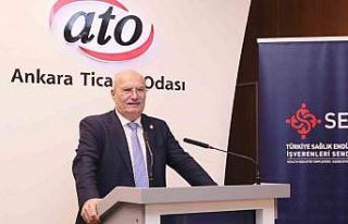 ATO Başkanı Baran: “Sağlık endüstrileri ülkeler...