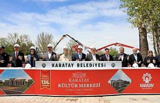 Karatay Kültür Merkezi’nin temeli atıldı