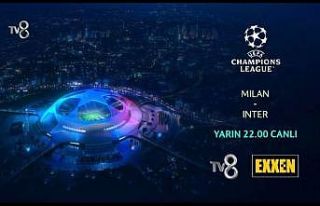 Şampiyonlar Ligi heyecanı TV8’de yaşanacak