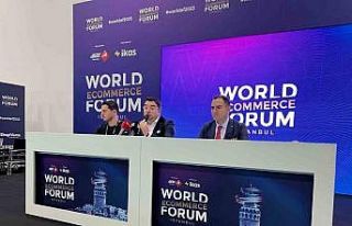 10’uncu ‘World Ecommerce Forum İstanbul’ başladı