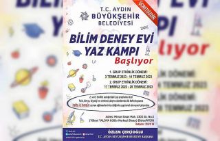 Aydın Büyükşehir Belediyesi Bilim Deney Evi Yaz...
