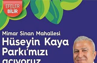 Efeler’de Hüseyin Kaya Parkı hizmete açılıyor