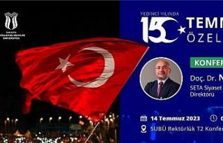 SUBÜ’de 15 Temmuz Özel konferansı düzenlenecek