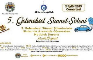 İnönü’de geleneksel sünnet şöleni başlıyor