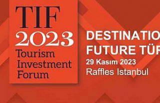 Turizm Yatırım Forumu’na geri sayım başladı