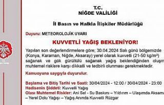 Niğde Valiliği’nden "kuvvetli yağış"...