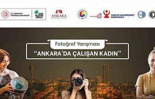 “Ankara’da Çalışan Kadın” fotoğraf yarışması...