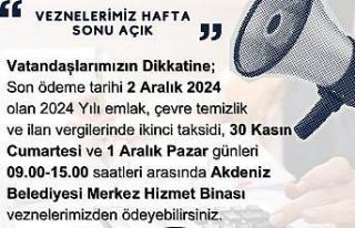 Akdeniz Belediyesinin vezneleri hafta sonu açık...