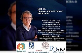 Bodrum’da bilimsel kanıta dayalı eğitim konferansı...