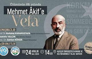 Mehmet Akif Ersoy Talas’ta anılacak
