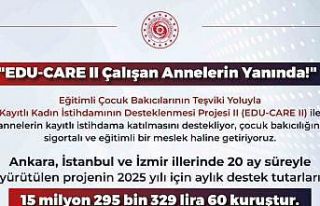 Bakan Işıkhan: “EDU-CARE II ile annelerin kayıtlı...