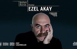 Bursa Bellek kent söyleşilerinin ilk konuğu Ezel...