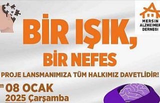 Mersin’de, Alzheimer hastaları için ’Bir Işık,...