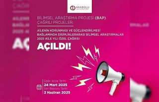 Anadolu Üniversitesinden Aile Yılı’na özel bilimsel...