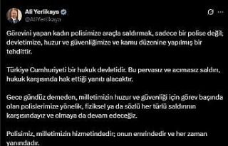 Bakan Yerlikaya: "Görevini yapan kadın polisimize...