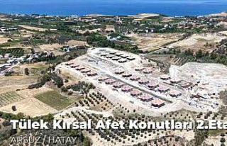 Arsuz’da Akdeniz manzaralı kırsal afet konutlarının...