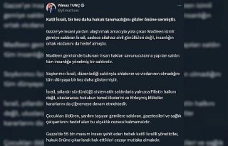 Bakan Tunç: "Katil İsrail, bir kez daha hukuk...