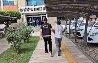 Dörtyol’da hapis cezasıyla aranan 1 kişi tutuklandı