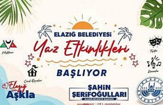 Elazığ Belediyesi yaz etkinlikleri başlıyor