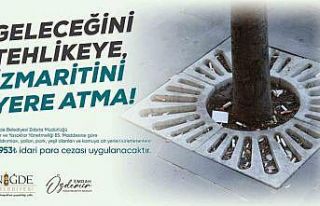 Niğde’de yere çöp atanlar cezalandırılacak