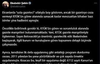 RTÜK Başkanı Şahin: "RTÜK gazete manşetleriyle...