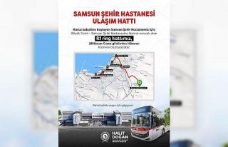 Samsun Şehir Hastanesi ve ring hatları hizmete başlıyor