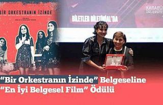 "Bir Orkestranın İzinde" En İyi Belgesel...