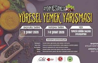 Aydın kestanesi yöresel yemek yarışmasıyla tanıtılacak