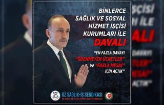 Sağlık ve sosyal hizmet işkolunda en fazla dava...