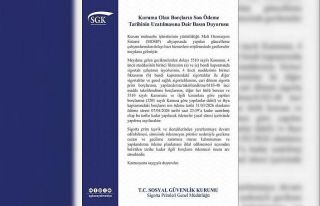 SGK açıkladı: Son ödeme süresi 7 Nisan’a uzatıldı