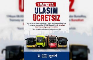 Bursa’da 1 Mayıs’ta ulaşım ücretsiz