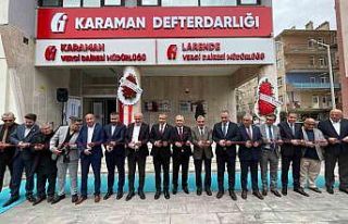 Karaman’da Larende Vergi Dairesi dualarla açıldı