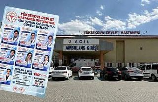 Yüksekova Devlet Hastanesine 10 uzman hekim atandı