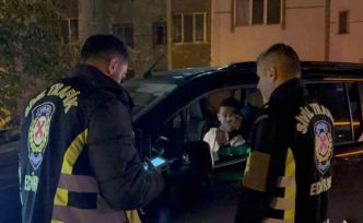 Edirne’de polis ekiplerinden sıkı denetim