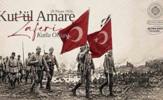 Kût’ül-Amâre Zaferinin 110. yıl dönümü kutlu olsun