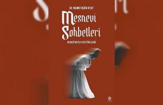 "Mesnevi Sohbetleri - Mesnevi’nin ilk 18 Beytinin Şerhi" kitaplaştırıldı