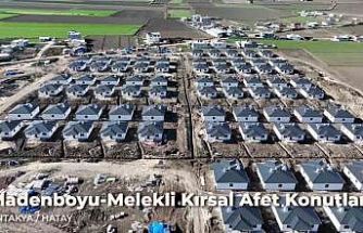 Hatay’ın kırsal mahallelerinde deprem konutlarında çalışmalarında sona gelindi