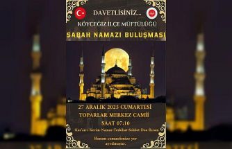 Köyceğizliler Sabah Namazı buluşmasına davet edildi