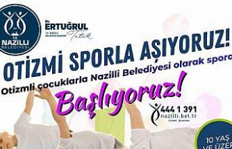 Nazilli Belediyesi’nden otizmli çocuklara spor kursu