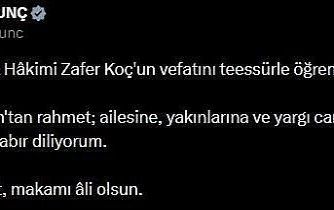 Bakan Tunç’tan Yargıtay Tetkik Hakimi Koç için başsağlığı mesajı