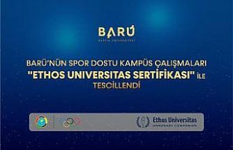 BARÜ’nün spor dostu kampüs çalışmaları "Ethos Universitas Sertifikası" ile tescillendi