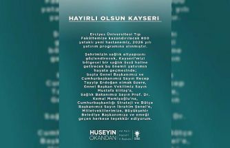 Hüseyin Okandan: "800 yataklı yeni hastanemiz hayırlı olsun"