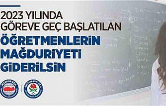 Eğitim-Bir-Sen: "2023 yılında göreve geç başlatılan öğretmenlerin mağduriyeti giderilsin"