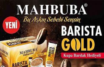 Mahbuba’dan yeni kahve yorumu: Barista Gold