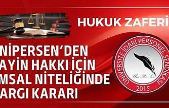 ÜNİPERSEN’den tayin hakkı için emsal niteliğinde yargı kararı