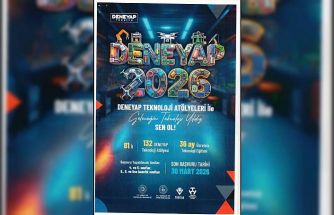 DENEYAP Teknoloji Atölyesi seçmeleri için son başvuru tarihi 30 Mart