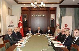ORAN toplantısı Sivas’ta yapıldı, yeni destek programı açıklandı