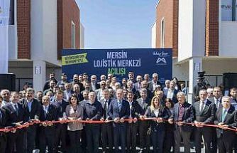 Mersin Lojistik Merkezi hizmete açıldı