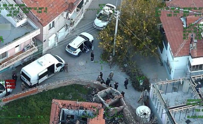 İzmir’de hava destekli polis operasyonu: 30 gözaltı